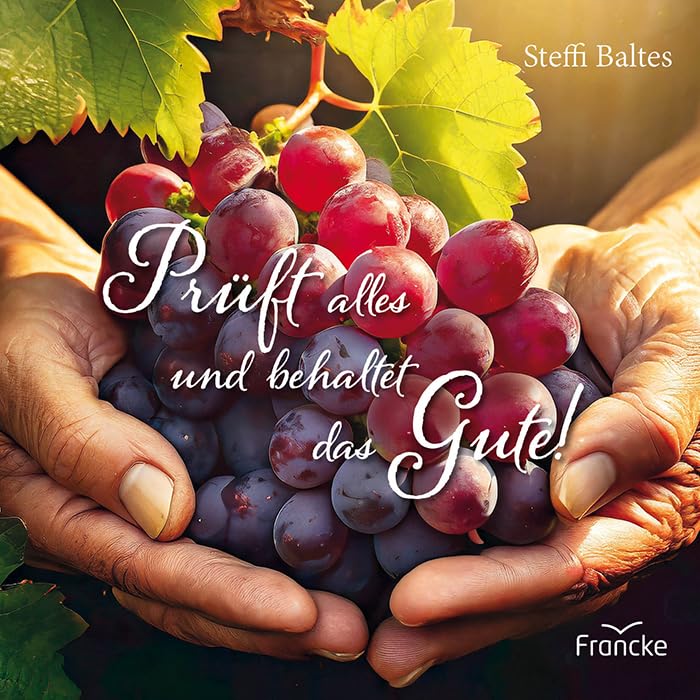 Prüft alles und behaltet das Gute! Religion & Esotericism