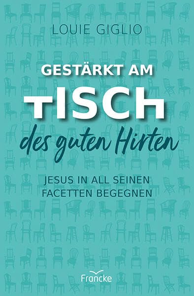 Gestärkt am Tisch des guten Hirten Lifestyle