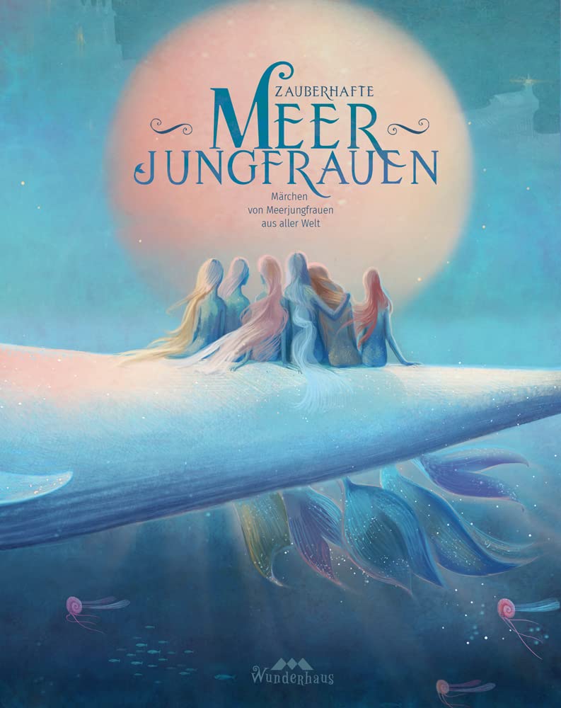 Zauberhafte Meerjungfrauen Fairy Tales & Legends