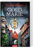 Goldmarie - Der zweite Fall für Kriminalkommissarin Katharina Danninger Books
