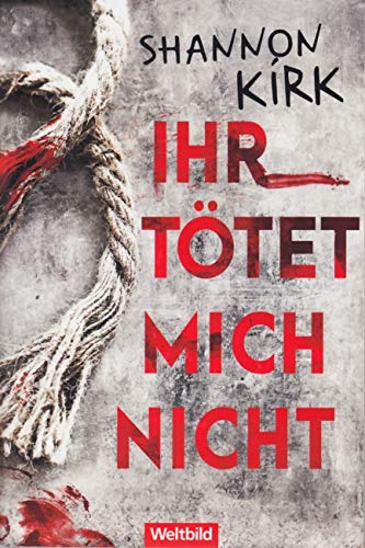 Ihr tötet mich nicht : Thriller Books