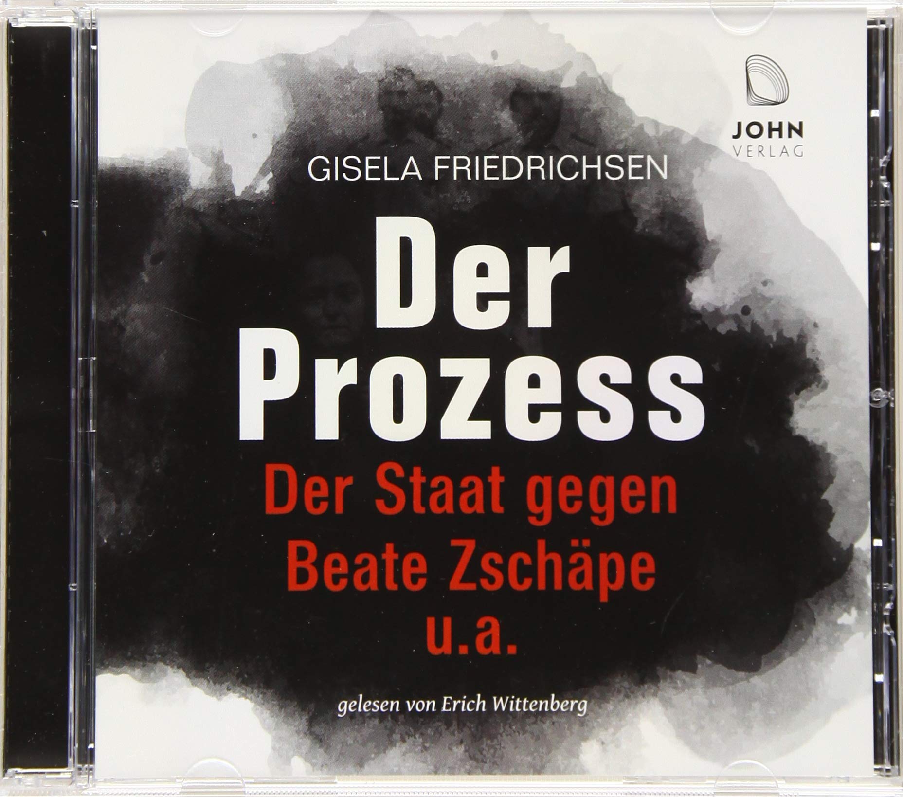 Der Prozess: Der Staat gegen Beate Zschäpe u.a. Law