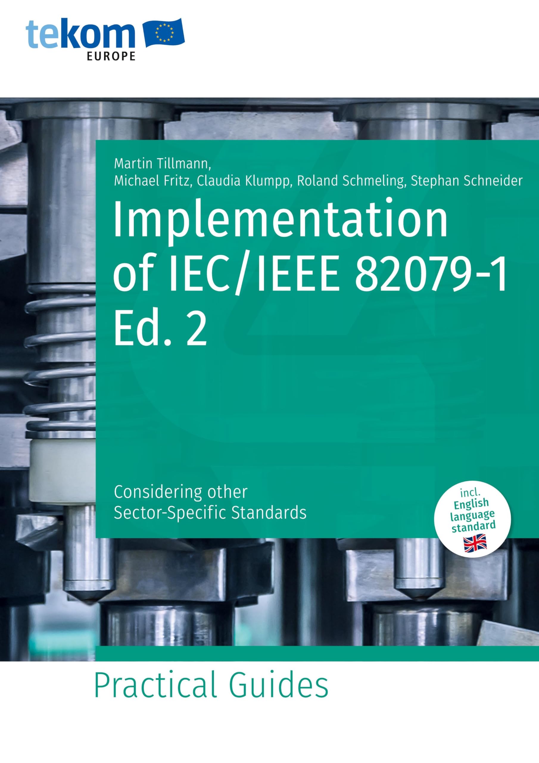 Implementation of IEC/IEEE 82079-1 Ed. 2 Law
