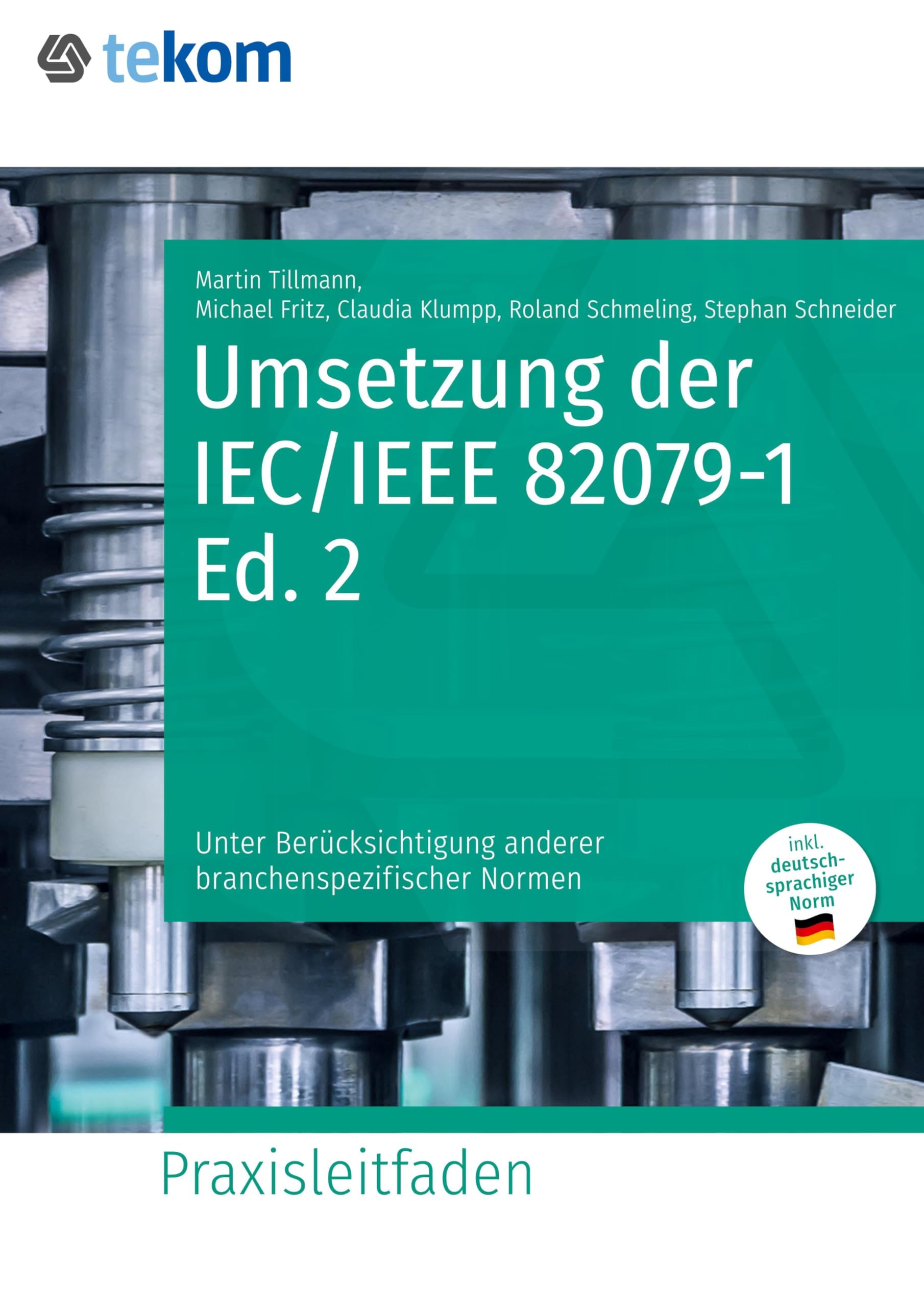 Umsetzung der IEC/IEEE 82079-1 Ed. 2 Law