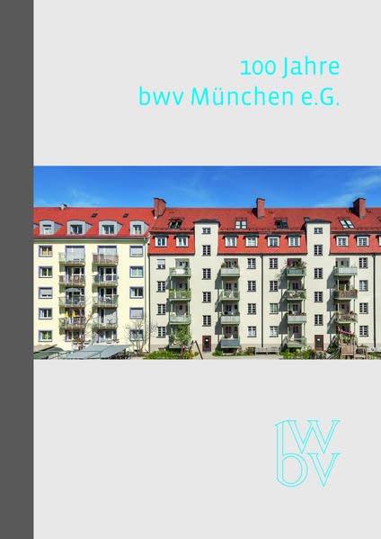 100 Jahre bwv München e.G. Politics & History books