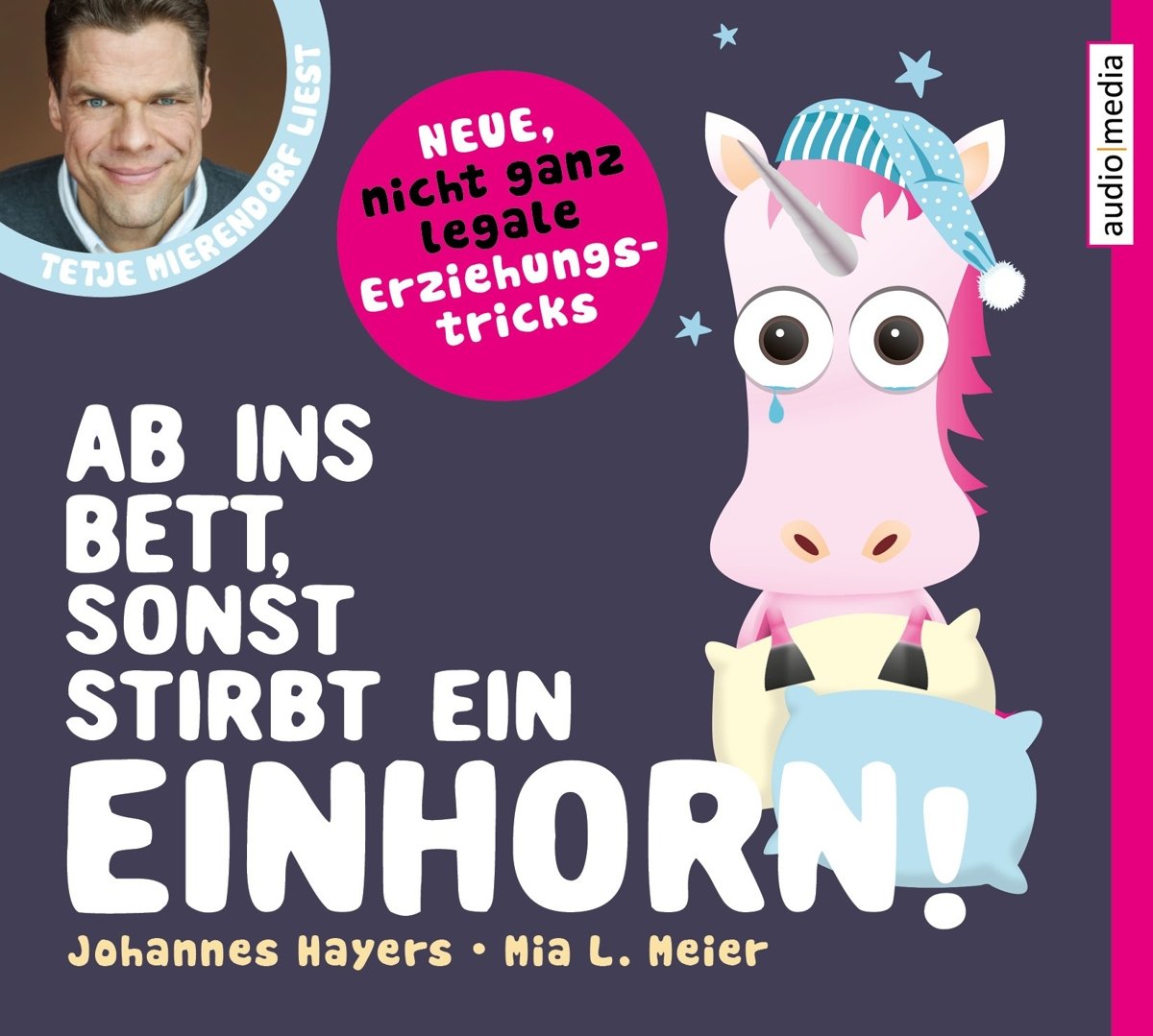 Ab ins Bett, sonst stirbt ein Einhorn! cd