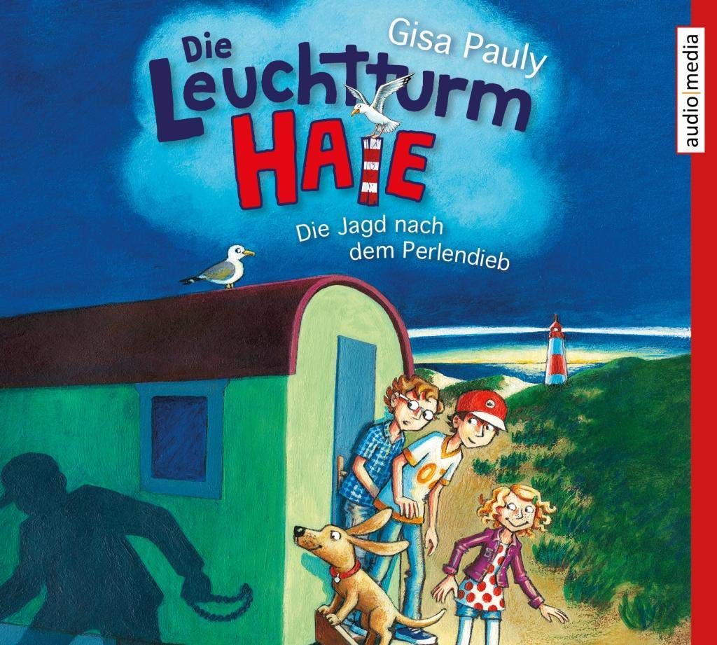 Die Leuchtturm-HAIE. Die Jagd nach dem Perlendieb: CD Standard Audio Format, Lesung. Ungekürzte Ausgabe Social Sciences