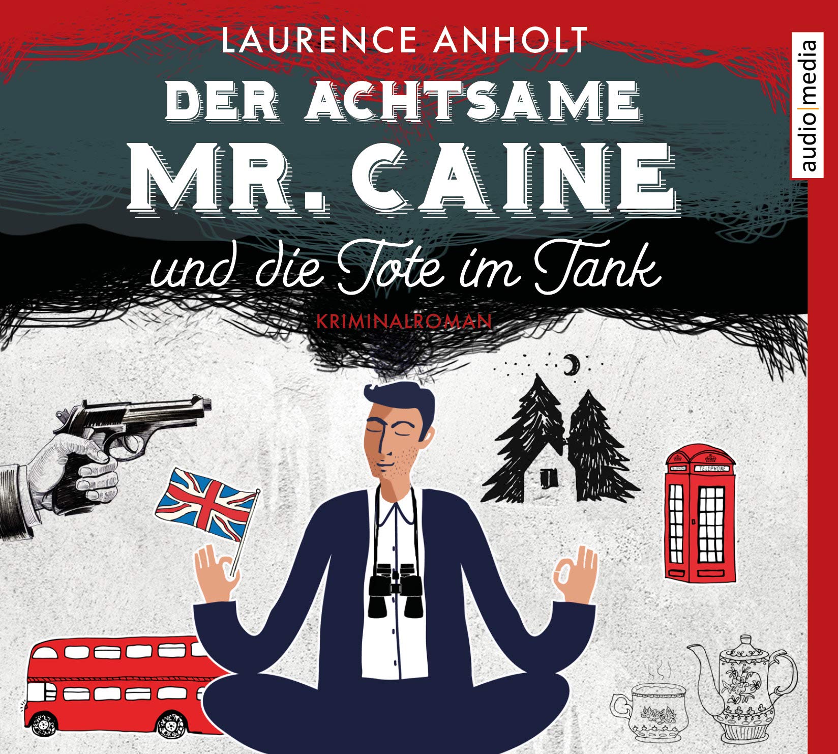 Der Achtsame Mr.Caine und die Tote im Tank Jazz