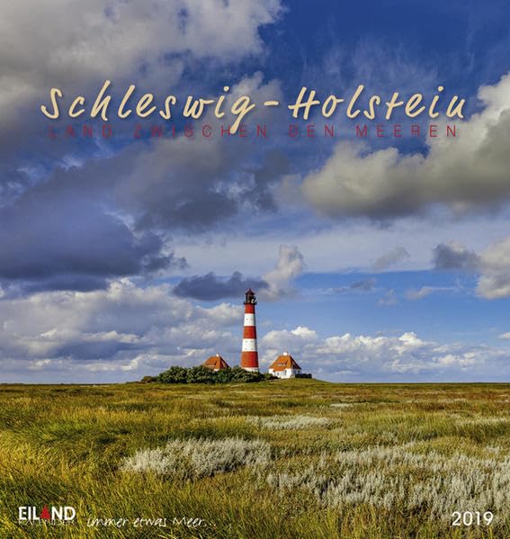 Schleswig-Holstein - Kalender 2019: Land zwischen den Meeren Leisure, Home & Garden