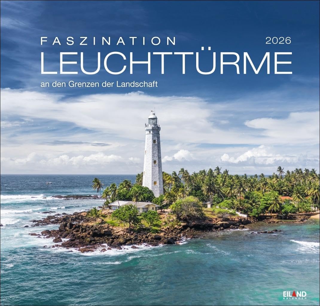Faszination Leuchttürme Edition Kalender 2026 - An den Grenzen der Landschaft: Eiland-Leuchtturm-Kalender mit 12 Farbfotos. Großer Wandkalender 48 x 46 cm mit Monatskalendarium. Film, Art & Culture