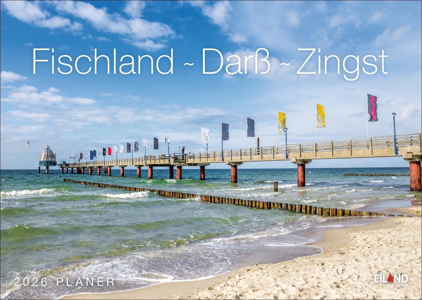 Fischland - Darß - Zingst Kalender 2026: Reise-Wandplaner mit 12 atemberaubenden Fotografien des beliebten Ostseeküsten-Reiseziels. Terminkalender 2026 zum Aufhängen. 31 x 22 cm. Querformat. Leisure, Home & Garden