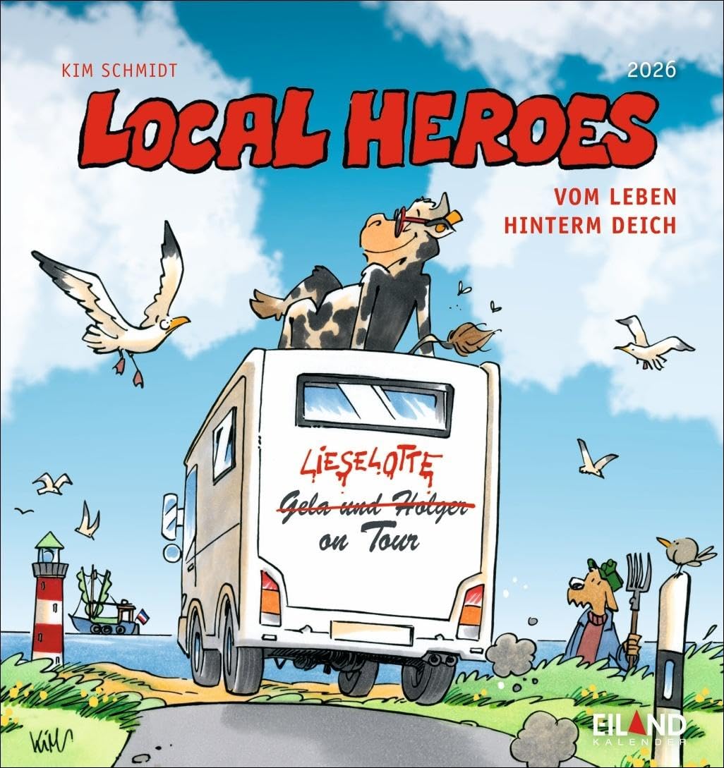 Local Heroes Postkartenkalender 2026 - Vom Leben hinter´m Deich: Unverwechselbare Comics von Kim Schmidt in einem Monats-Tischkalender zum Aufstellen. ... zum Verschicken (Postkartenkalender Eiland) Film, Art & Culture