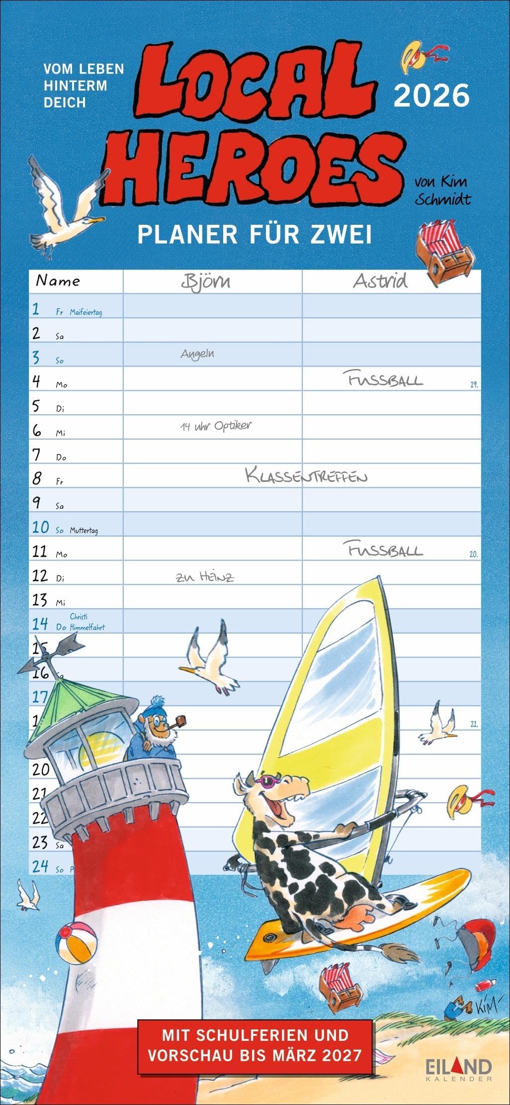 Local heroes Planer für zwei 2026: Paarkalender mit 2 Spalten. Illustriert mit humorvollen Cartoons von Kim Schmidt über das Leben hinterm Deich. Wandkalender 2026 zum Eintragen (Eiland) Action & Adventure