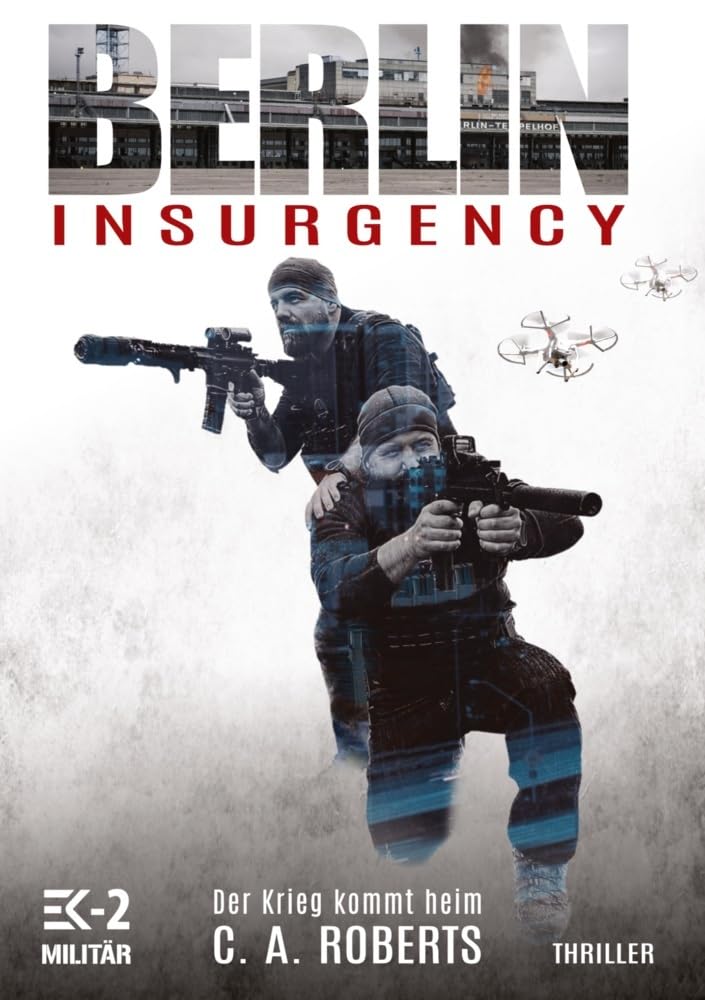 Berlin Insurgency - Der Krieg kommt heim book