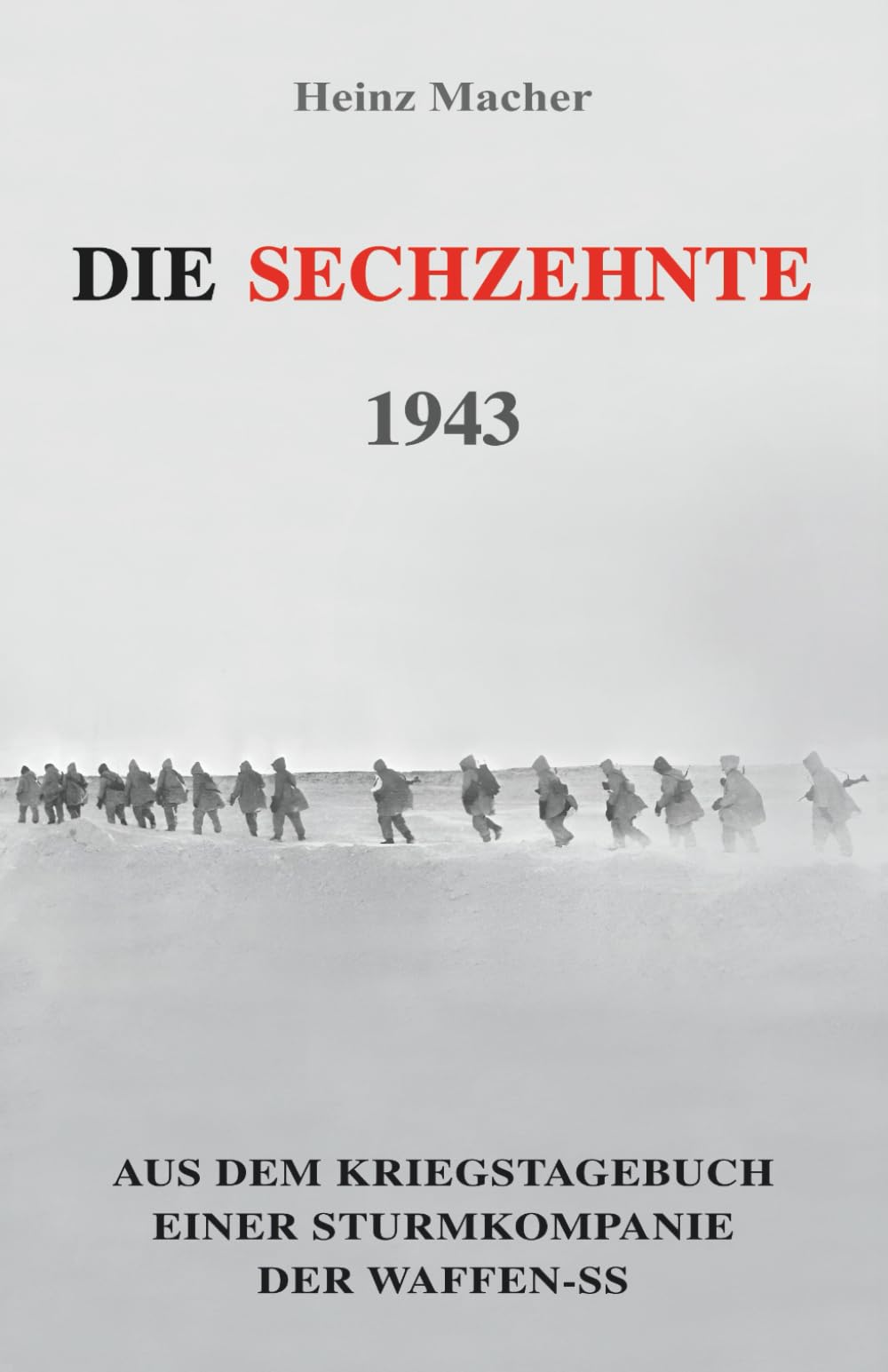 Die Sechzehnte 1943 Memories