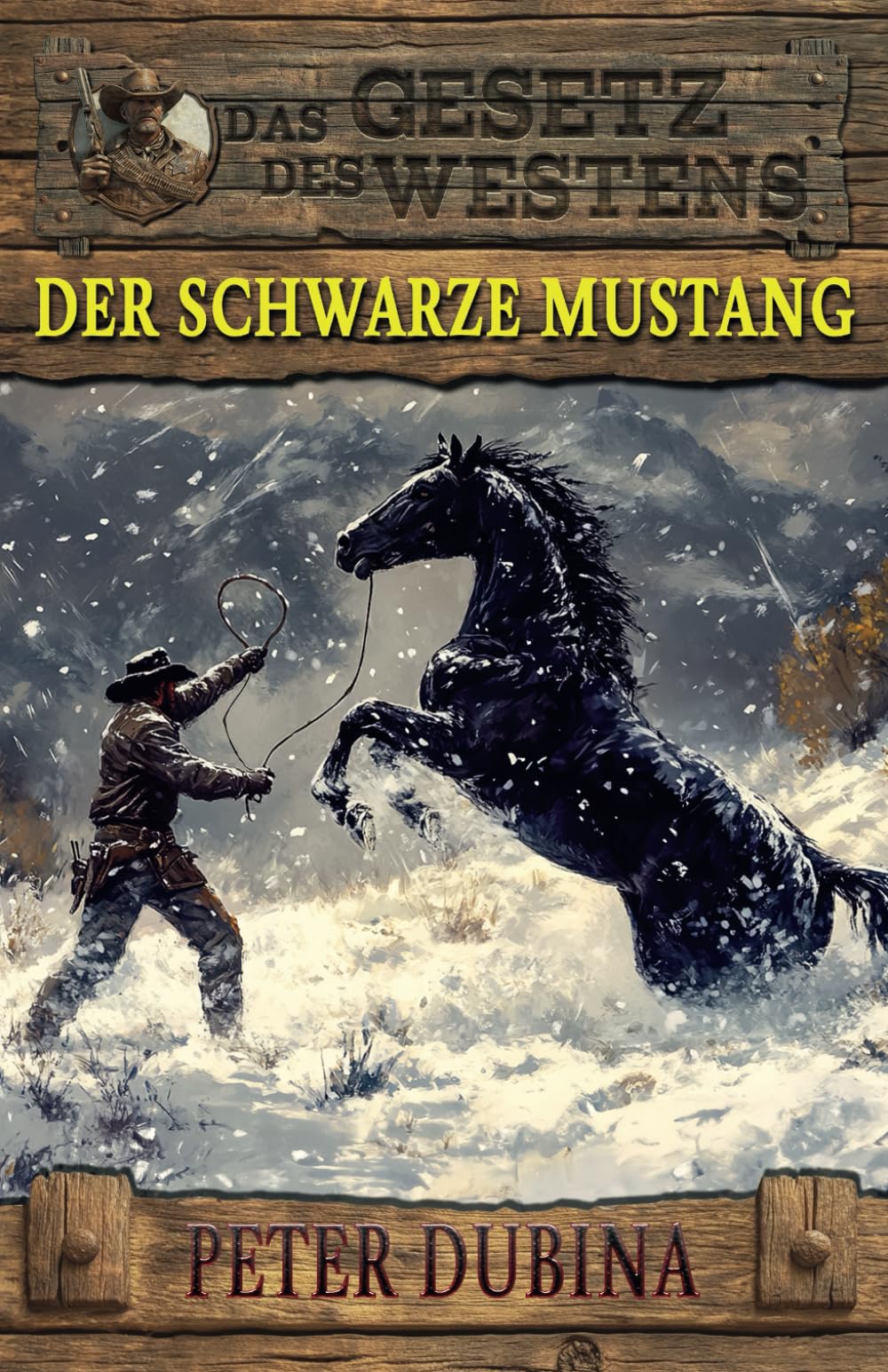 Der schwarze Mustang: Historischer Western (Historische Western-Reihe "Das Gesetz des Westens", Band 4) Action & Adventure