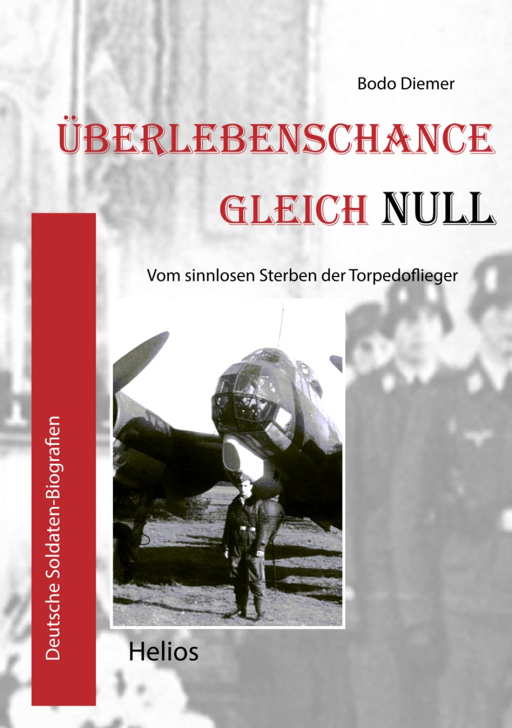 Überlebenschance gleich Null Historical Fiction