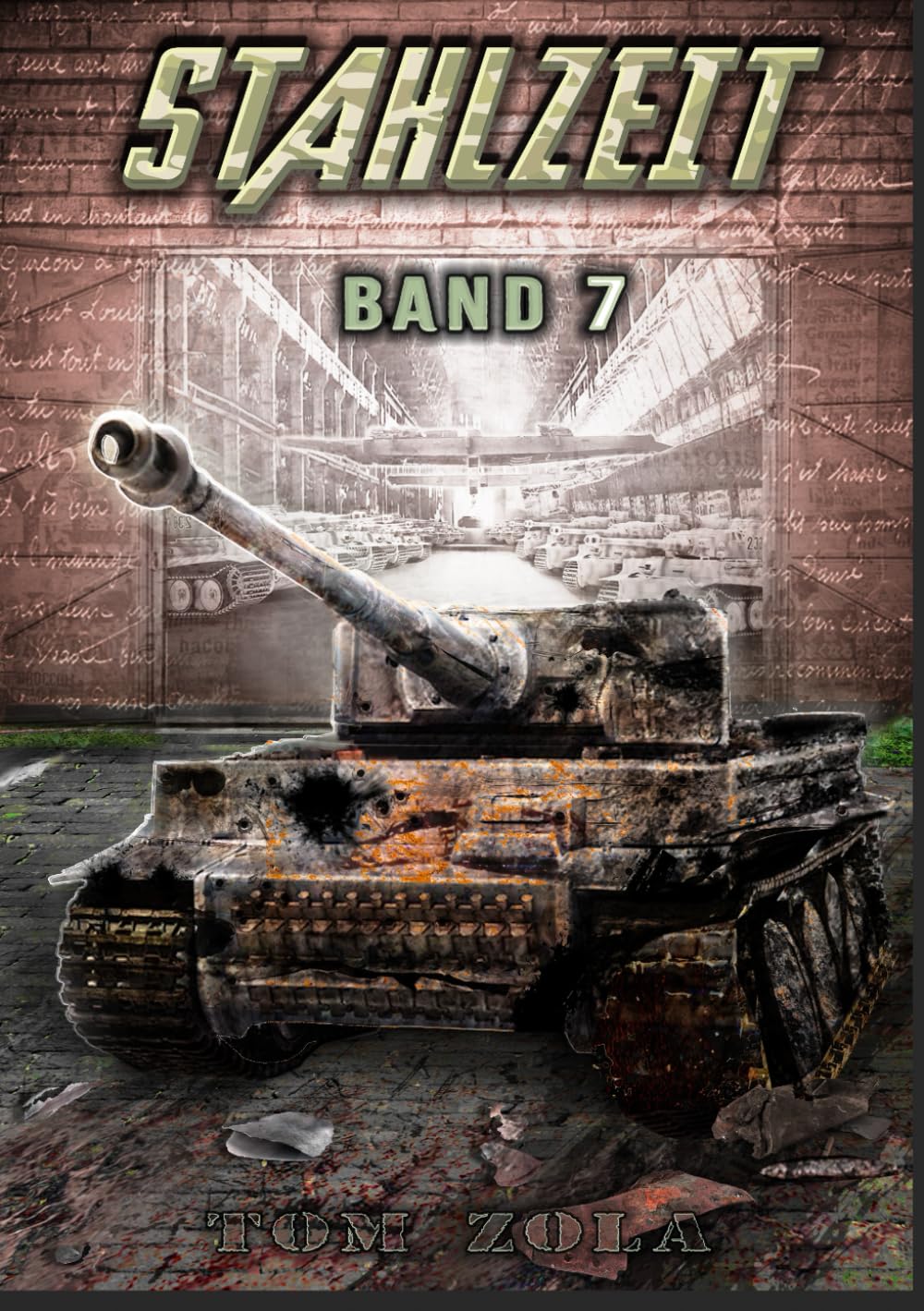 STAHLZEIT Band 7 Action & Adventure