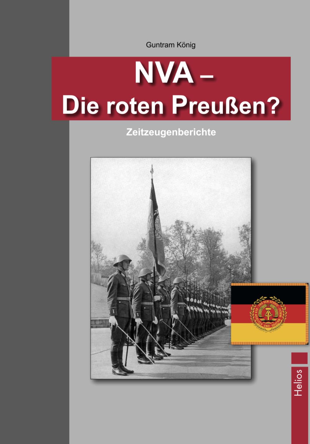 NVA – Die roten Preußen?: Zeitzeugenberichte Politics & History