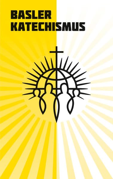 Basler Katechismus Religion & Esotericism