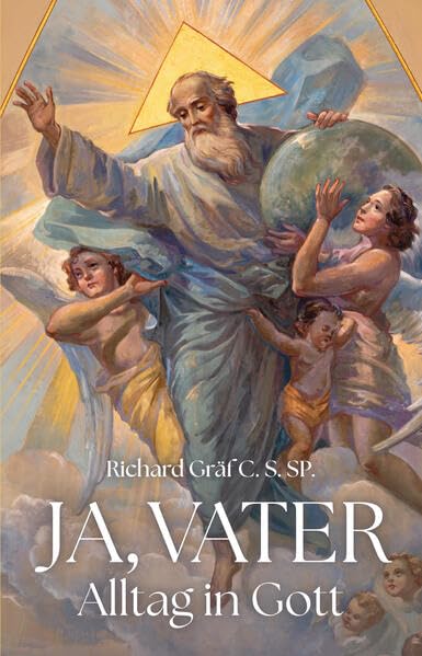 Ja, Vater: Alltag in Gott Religion & Esotericism