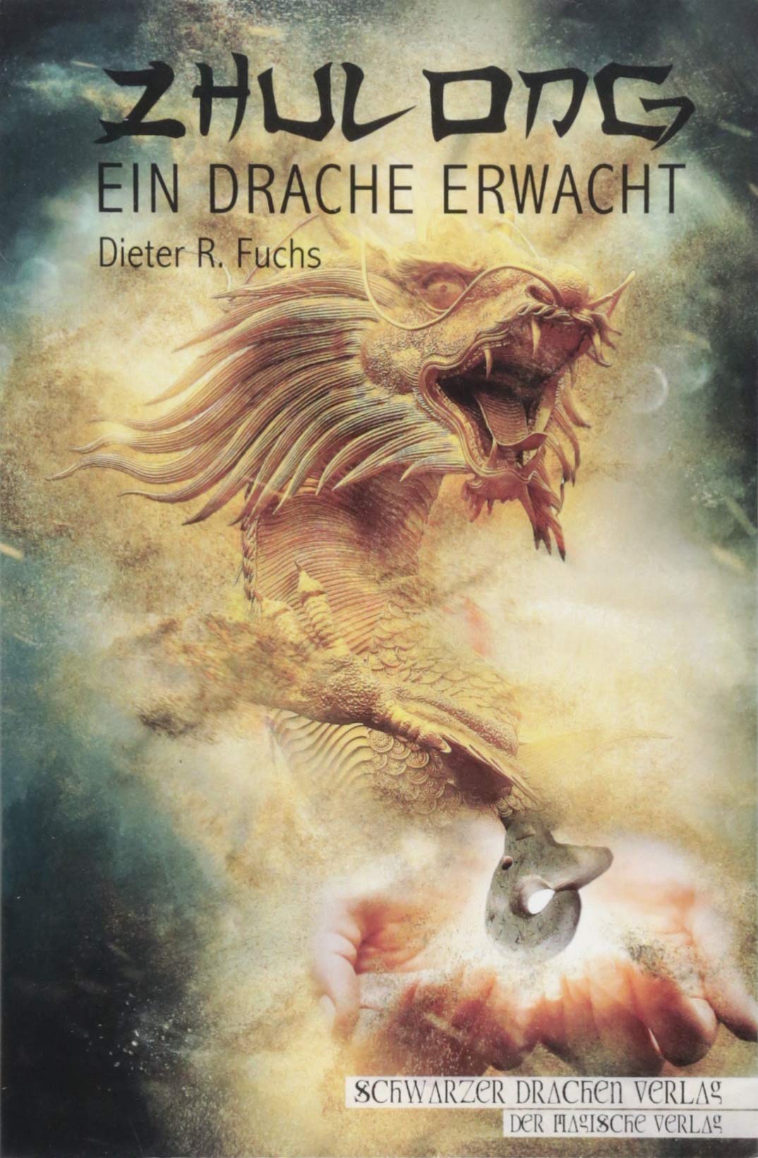 Zhulong - ein Drache erwacht Fairy Tales & Legends