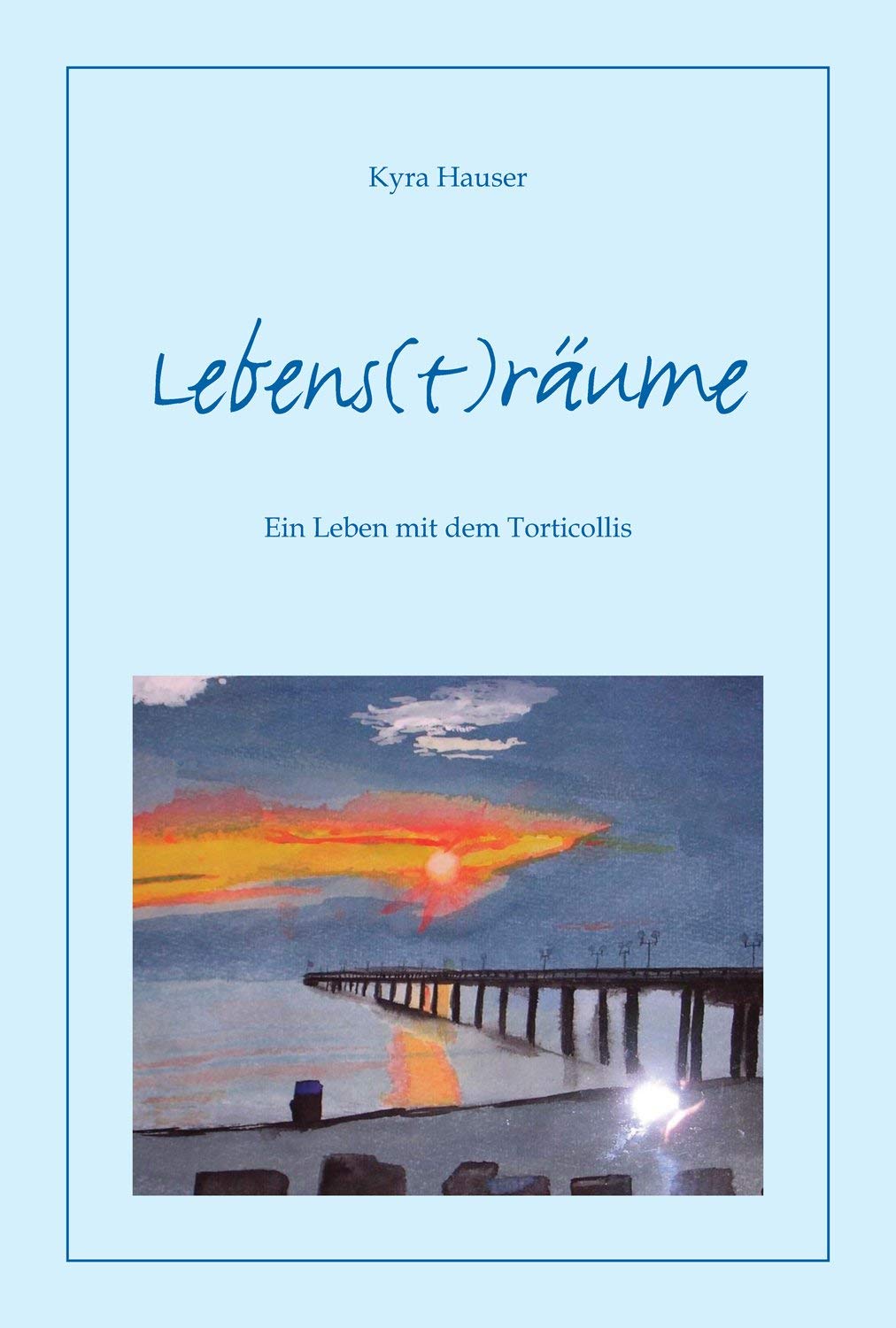 Lebens(t)räume - Ein Leben mit dem Torticollis Personalities