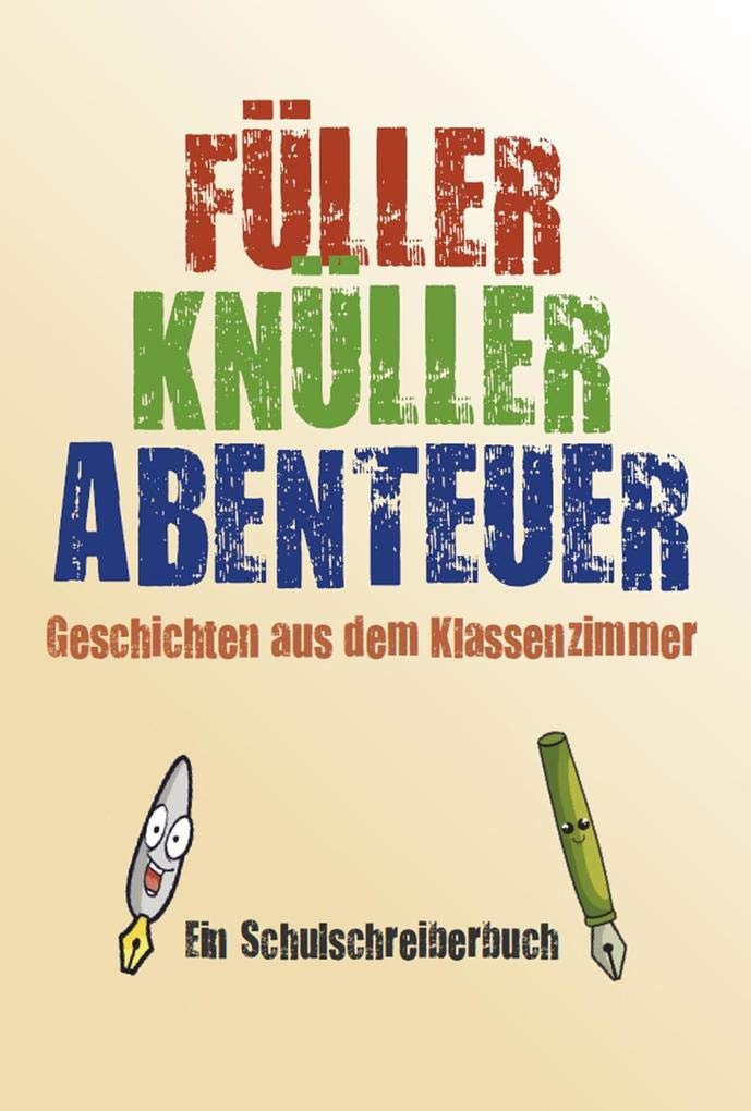 Product Image: Füller-Knüller-Abenteuer