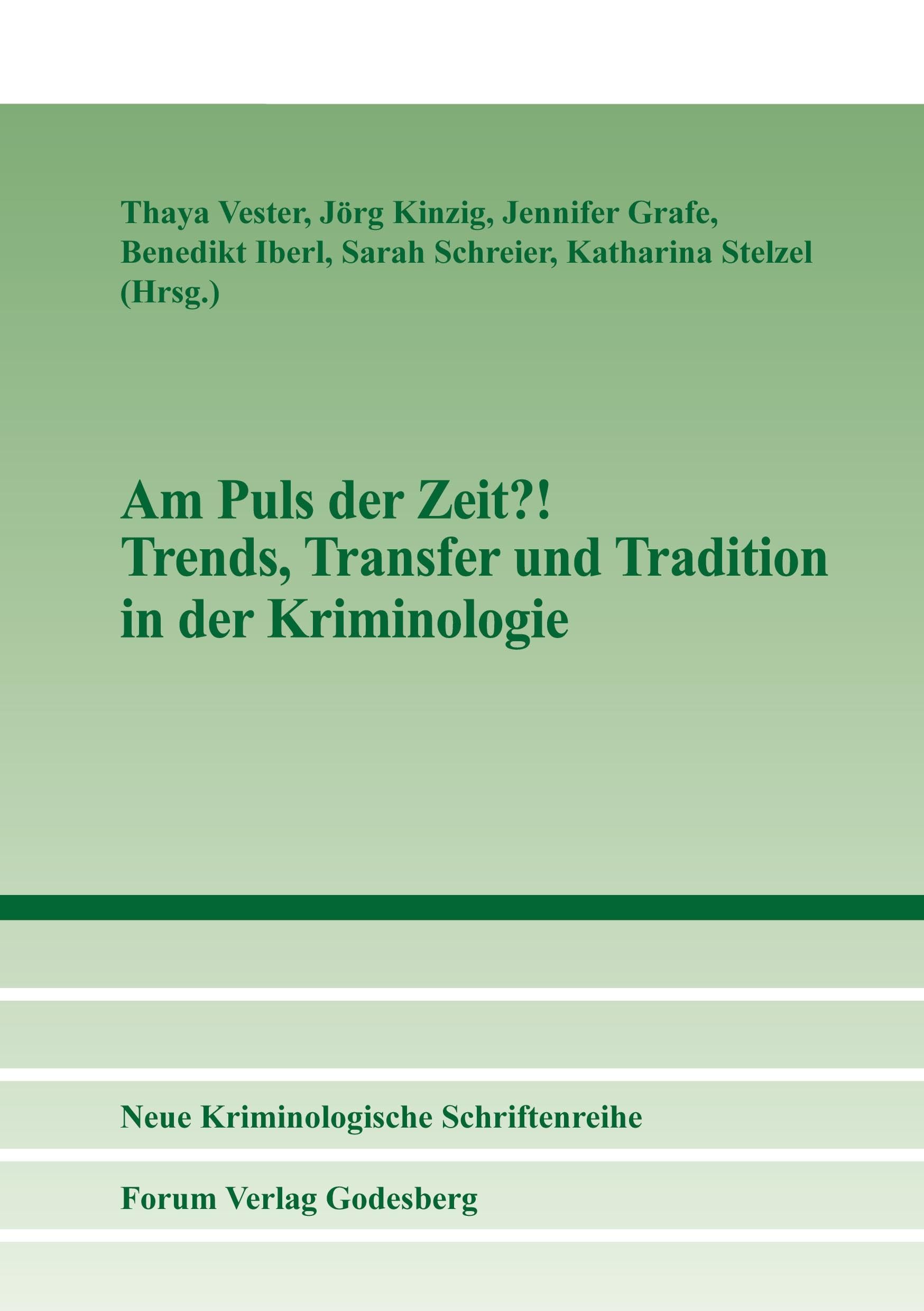 Am Puls der Zeit?!  Trends, Transfer und Tradition in der Kriminologie Young adult books