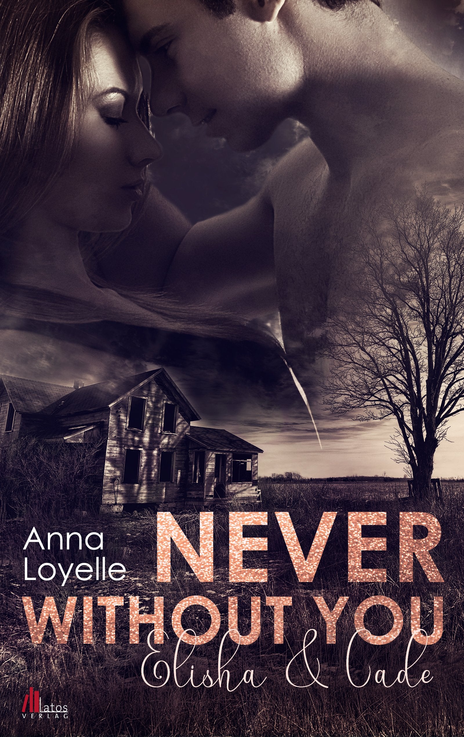 Never without you: Elisha und Cade: Elisha & Cade Contemporary literature