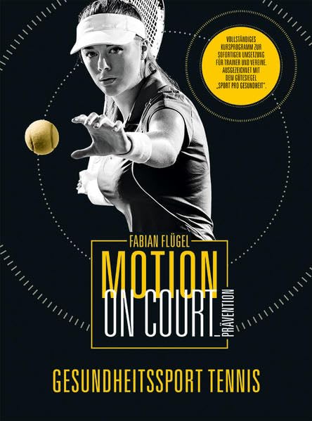 Gesundheitssport Tennis: Motion on Court - Prävention Leisure & Fun