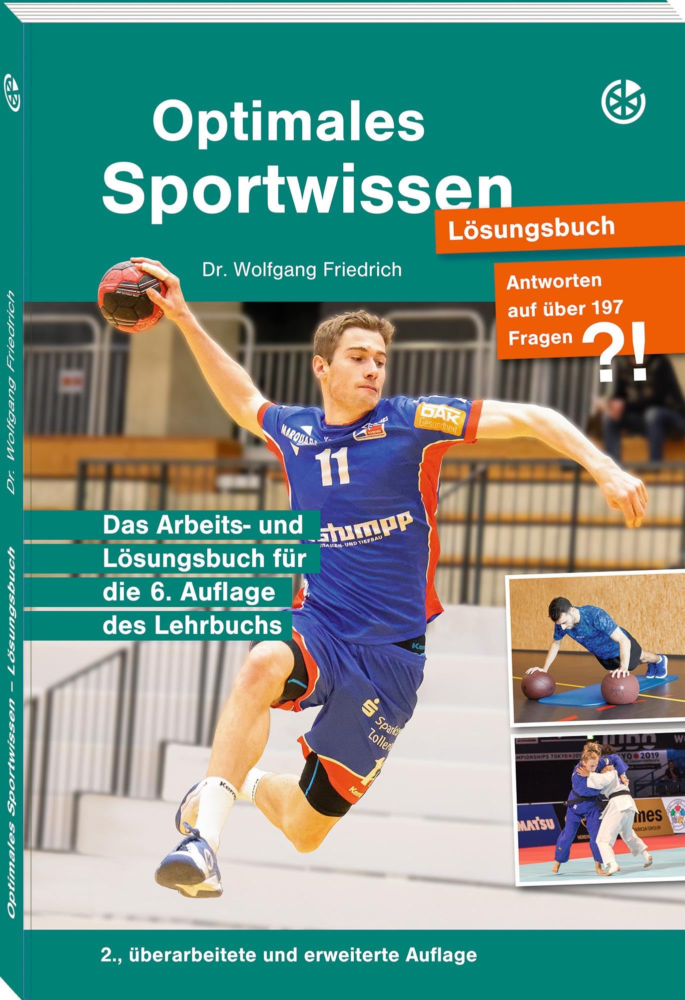 Optimales Sportwissen – Lösungsbuch: Das Arbeits- und Lösungsbuch für die 6. Auflage des Lehrbuchs Medicine