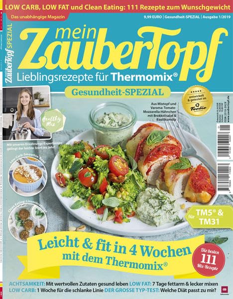 mein ZauberTopf: Gesundheit-Spezial Low Carb - Low Fat - Clean Eating 2019 für Thermomix® TM5® & TM31 Books