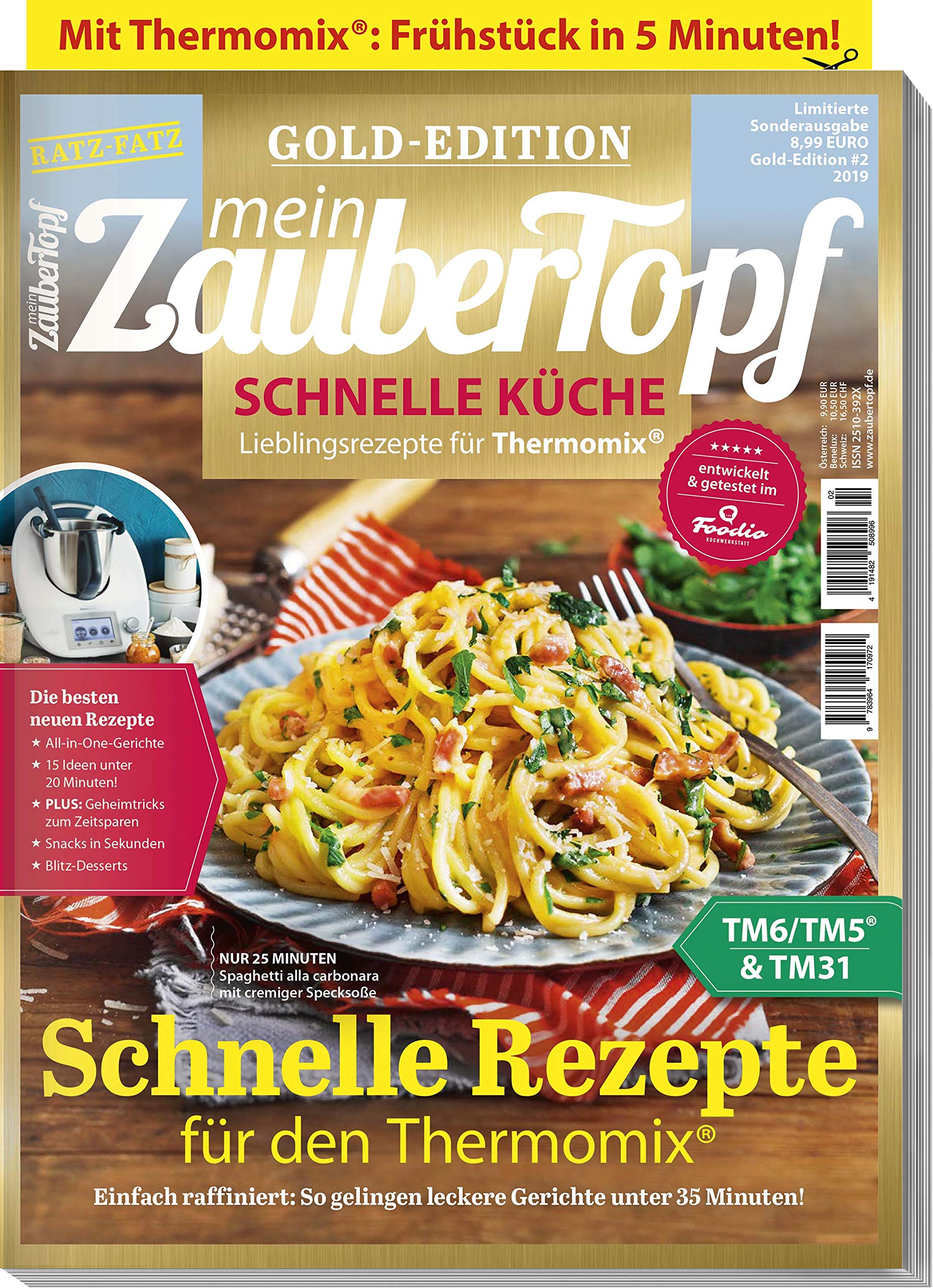 Mein ZauberTopf: Goldedition 02/19 - Schnelle Küche für den Thermomix® TM5® TM31 TM6: Gold Edition- schnelle Küche Books