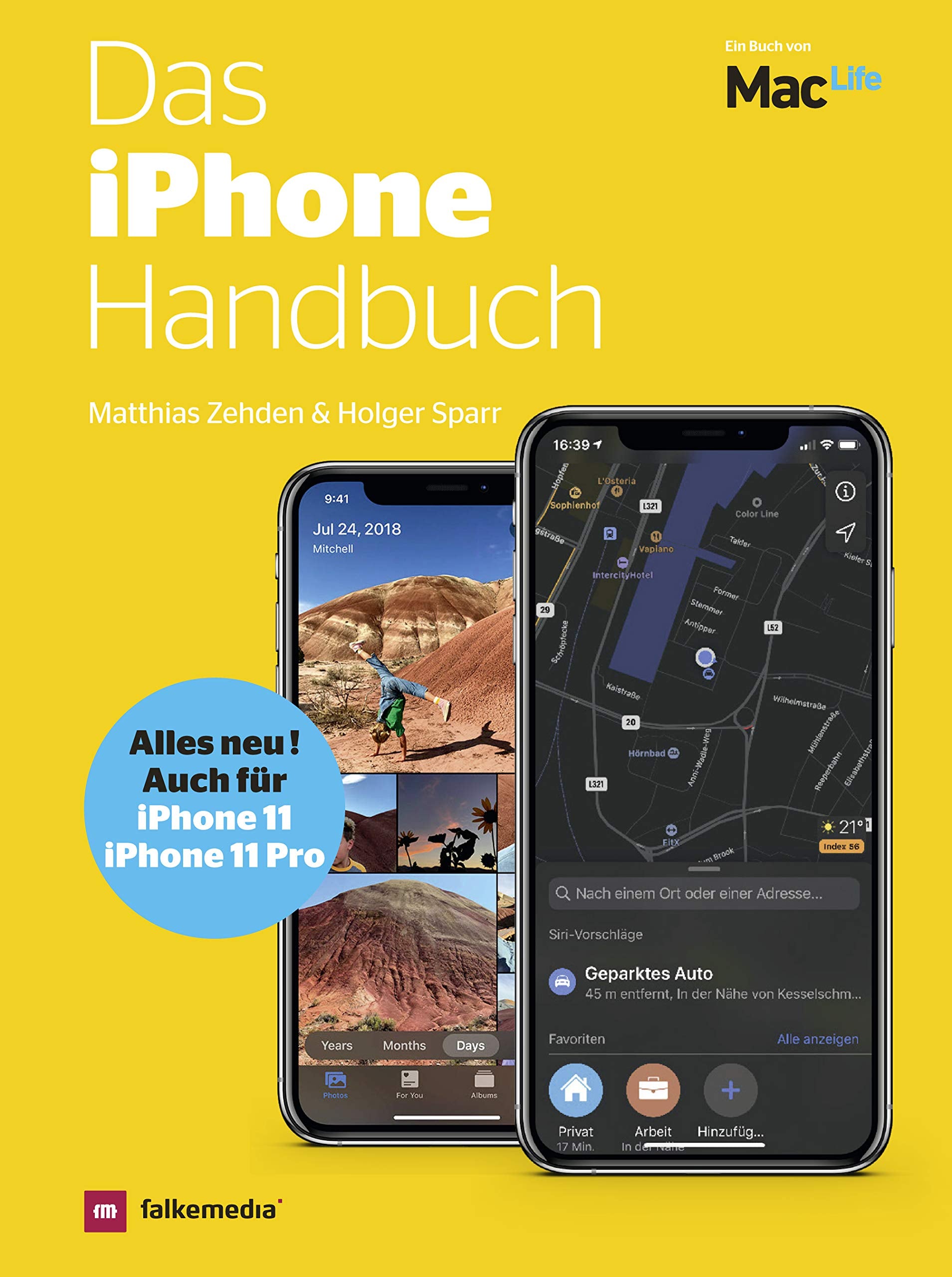 Das iPhone Handbuch - auch für das iPhone 11 und iPhone 11 Pro mit iOS 13 Computer Science