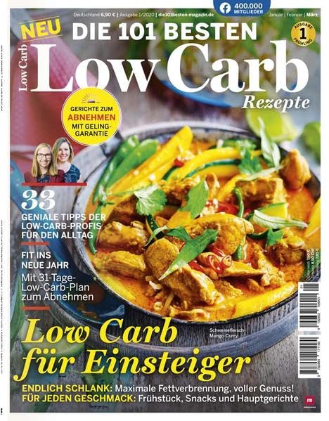 Die 101 Besten Rezepte - Low Carb für Einsteiger mit Monats Plan zum Abnehmen Leisure, Home & Garden