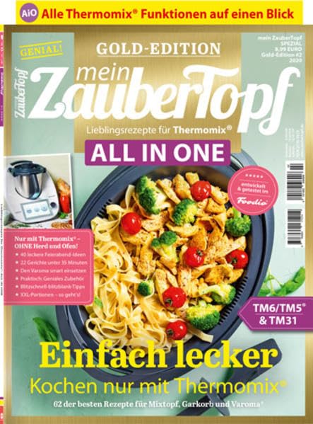 Mein Zaubertopf Gold Edition 2/20 - All in One Rezepte für Thermomix® TM5® TM31 TM6 Books