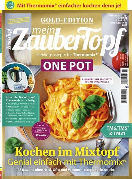 Mein Zaubertopf Gold Edition 3/20 - ONE POT Rezepte für Thermomix® TM5® TM31 TM6: ONE POT Rezepte fürThermomix ® Leisure, Home & Garden
