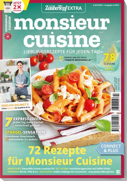 mein ZauberTopf Extra 02/21 - Monsieur Cuisine : Lieblingsrezepte für jeden Tag: 72 Rezepte für Monsieur Cuisine Health, Nutrition & Fitness