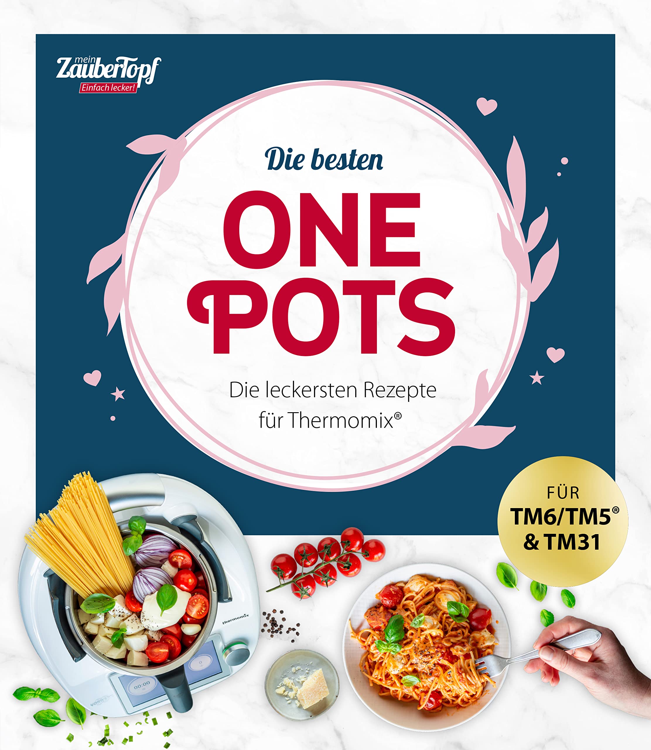 mein ZauberTopf Einfach lecker! Die besten One Pots Leisure, Home & Garden