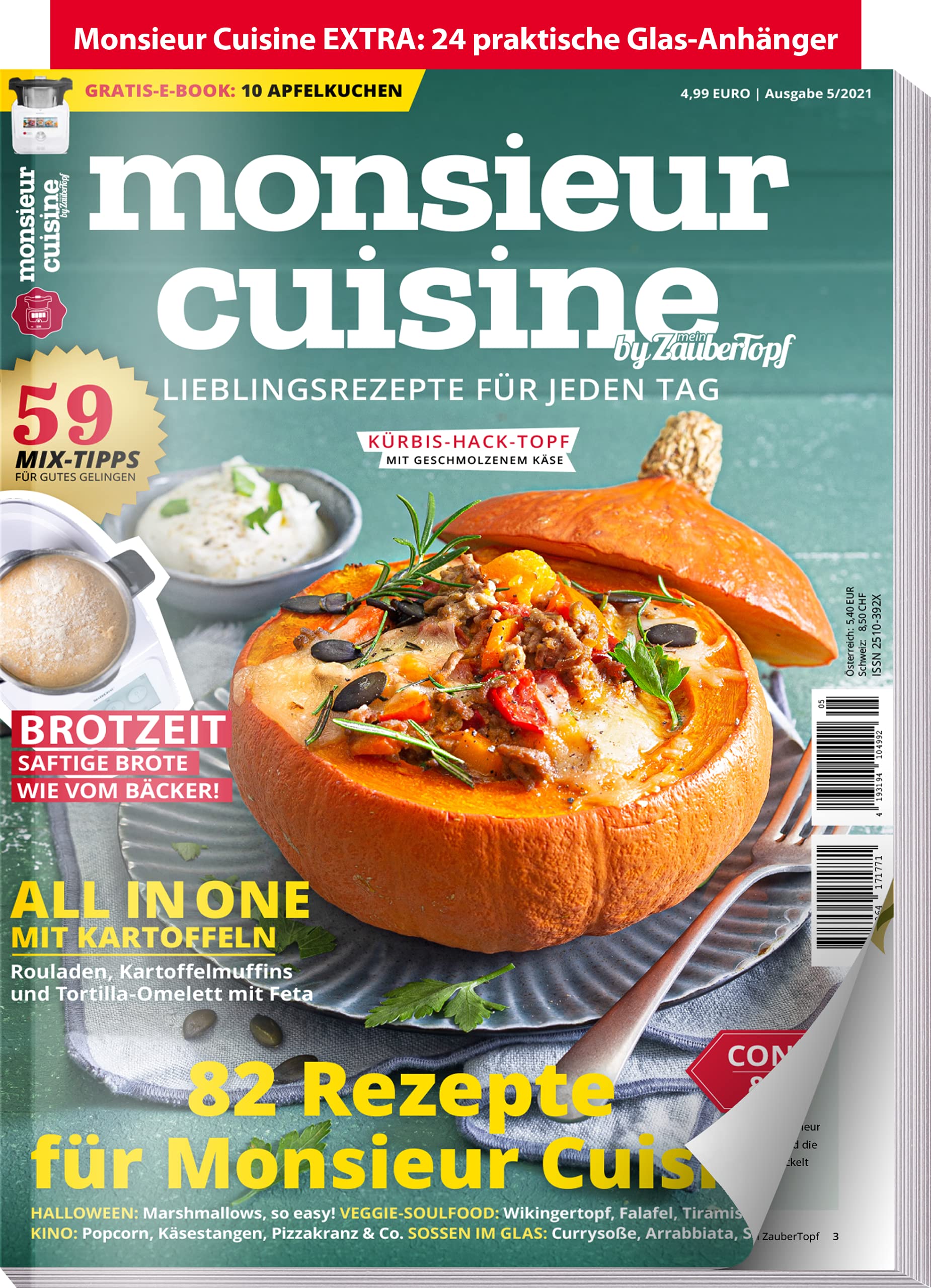 mein ZauberTopf Extra 05/21 - Monsieur Cuisine : 82 Lieblingsrezepte für jeden Tag Rezepte für Monsieur Cuisine: 59 Mix-Tipps für Monsieur Cuisine: Brot Zeit Cooking & Enjoying