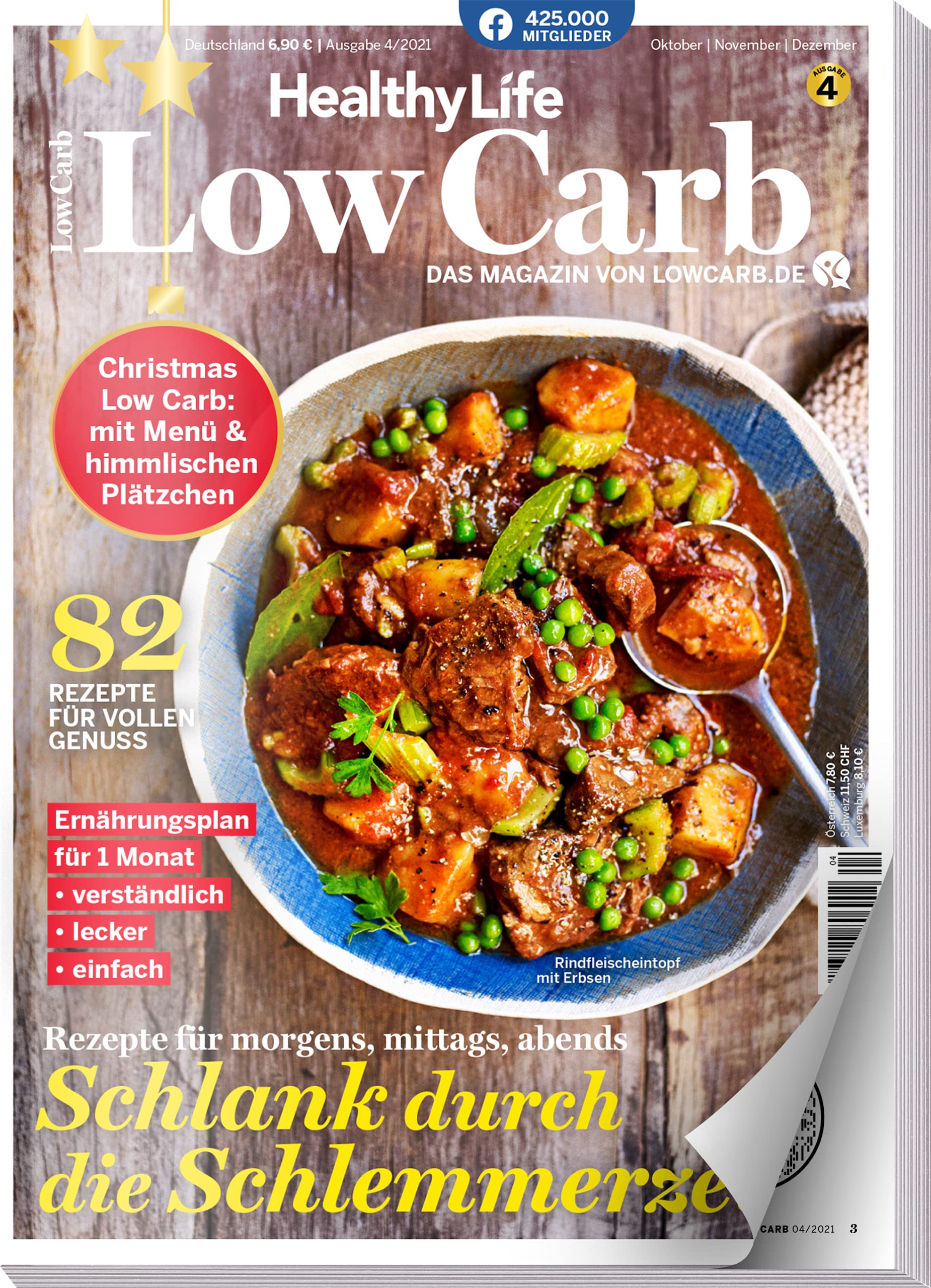 Healthy Life - Low Carb 04/2021 - 82 Rezepte für vollen genuss - Schlank durch die Schlemmerzeit: Das Magazin von Lowcarb.de Books