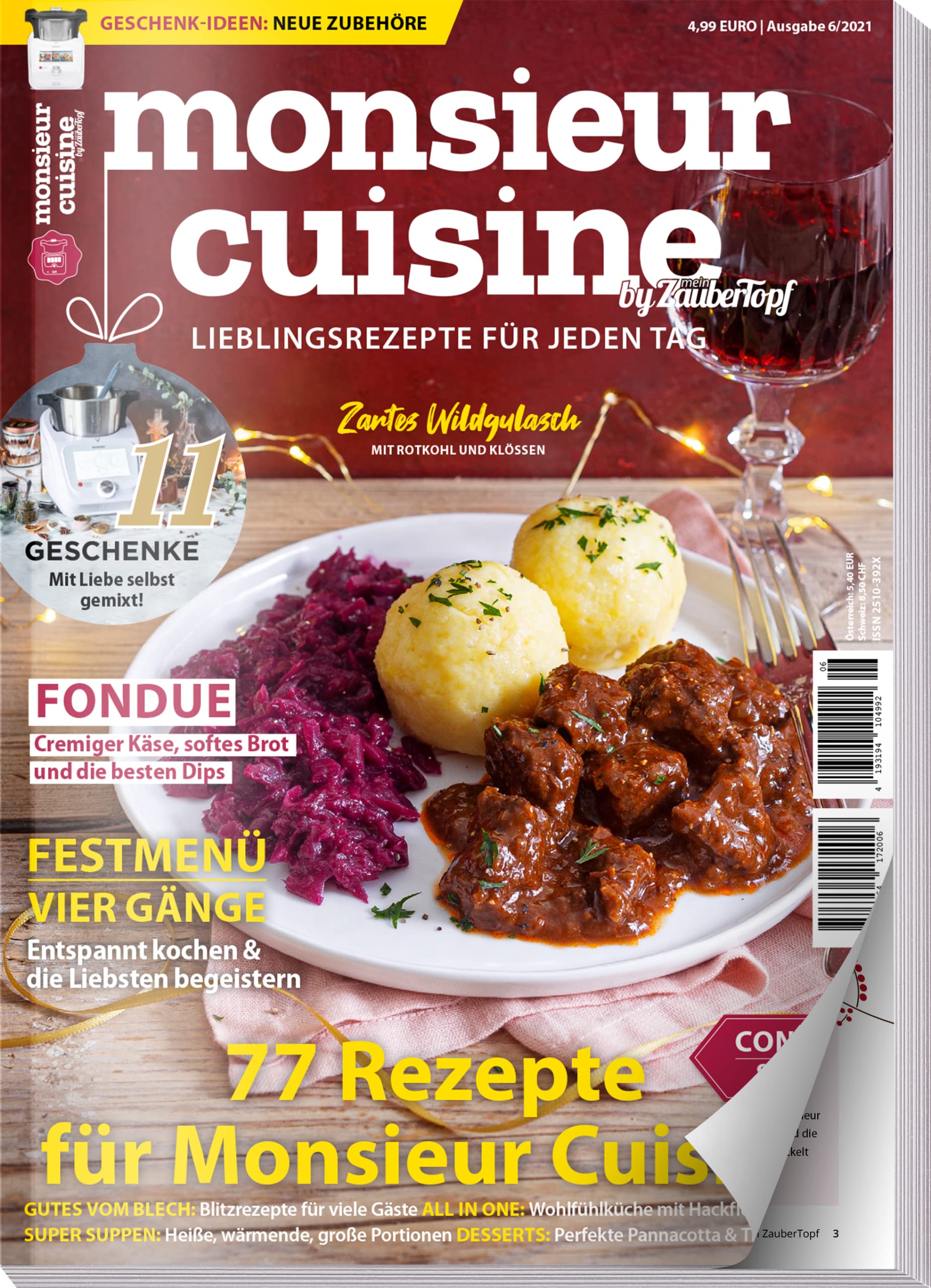 mein ZauberTopf Extra 06/21 - Monsieur Cuisine : 77 Rezepte für Monsieur Cuisine - Weihnachten, Geschenke selbst gemixt - Connect & Plus Cooking & Enjoying