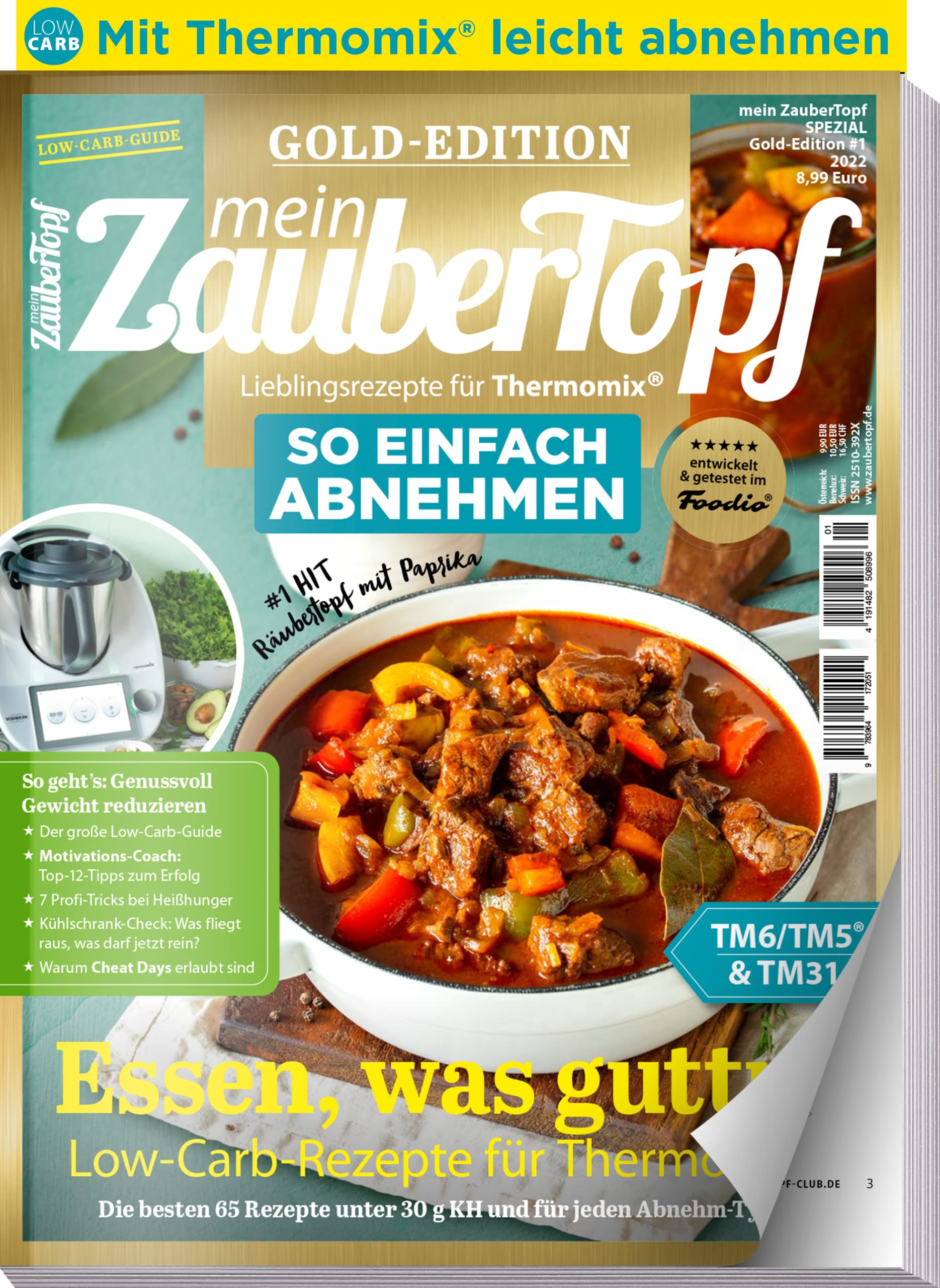 Mein Zaubertopf Gold Edition 1/22 - Low Carb mit dem Thermomix ® TM5® TM31 TM6 - Einfach Abnehmen - Gewicht reduzieren: Low Carb Rezepte für den Thermomix ® Health, Nutrition & Fitness