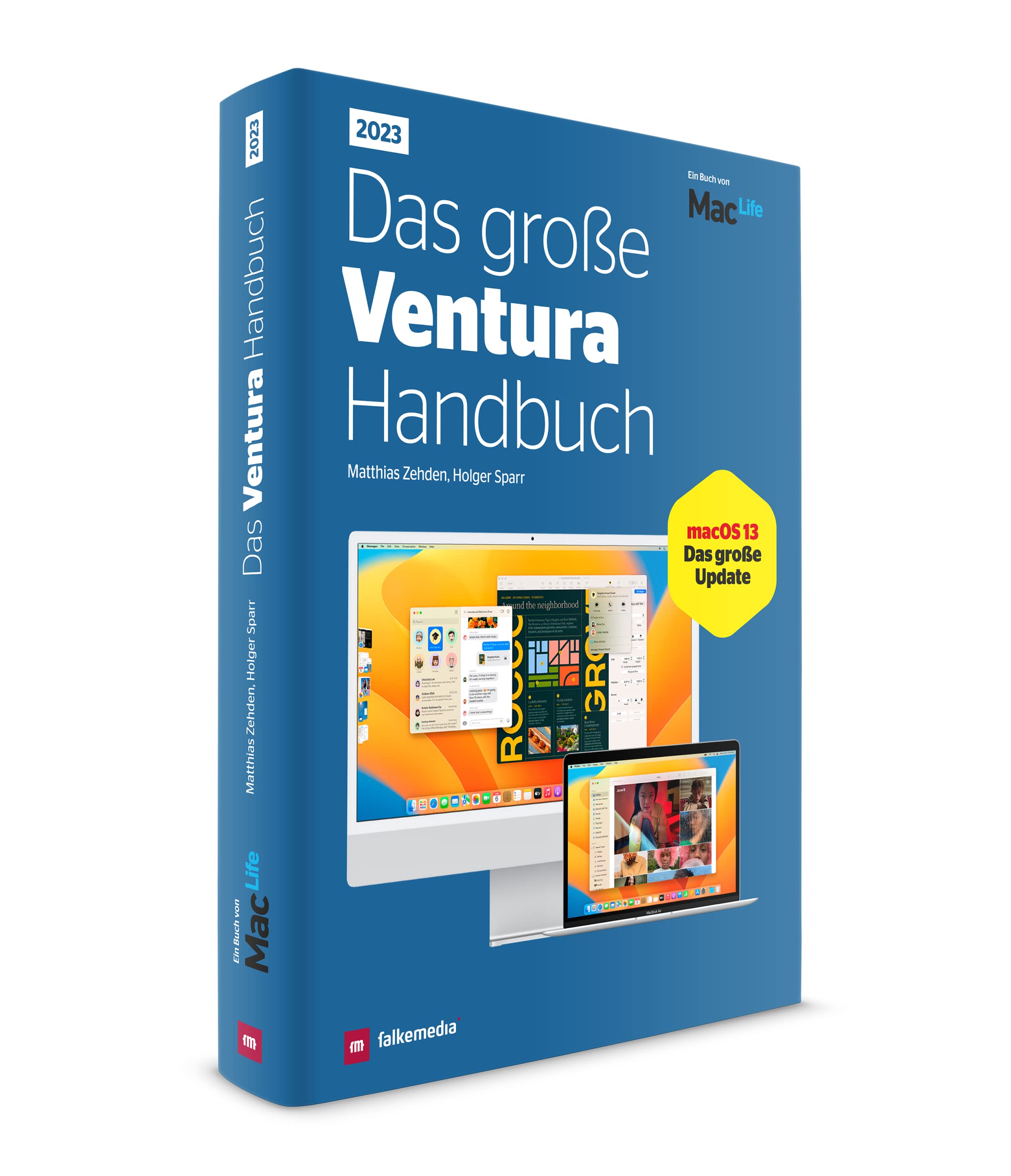 Das große Ventura Handbuch 2023 - Alles zu macOS13 Books