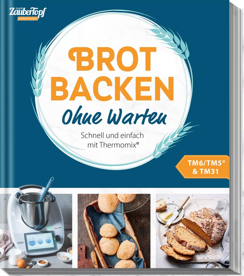 mein ZauberTopf Einfach lecker! Brot backen - Ohne Warten Leisure, Home & Garden
