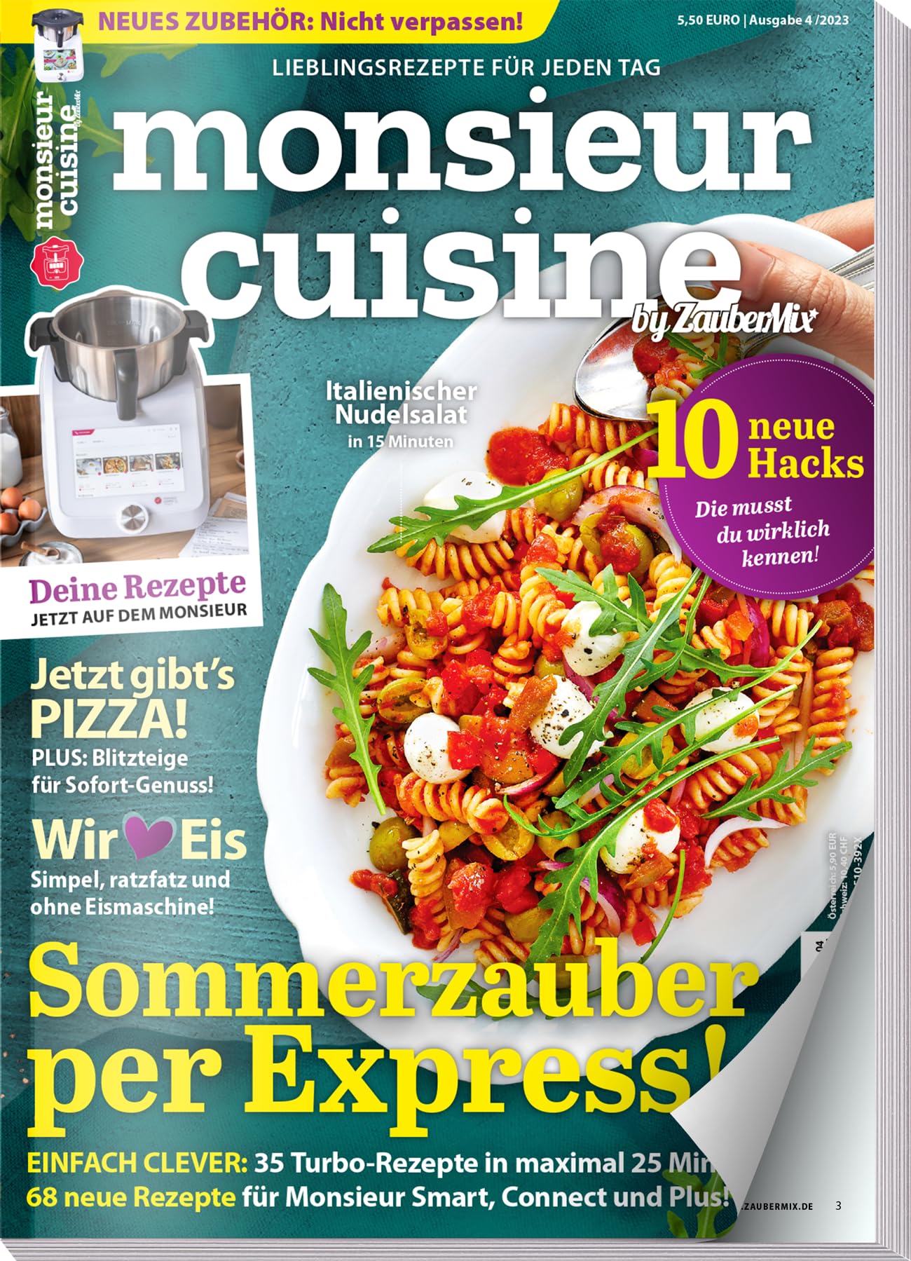 Monsieur Cuisine by ZauberMix 04/23 : Rezepte für Monsieur Cuisine - Sommerzauber per Express - Eis- Pizza - 10 neue Hacks Books