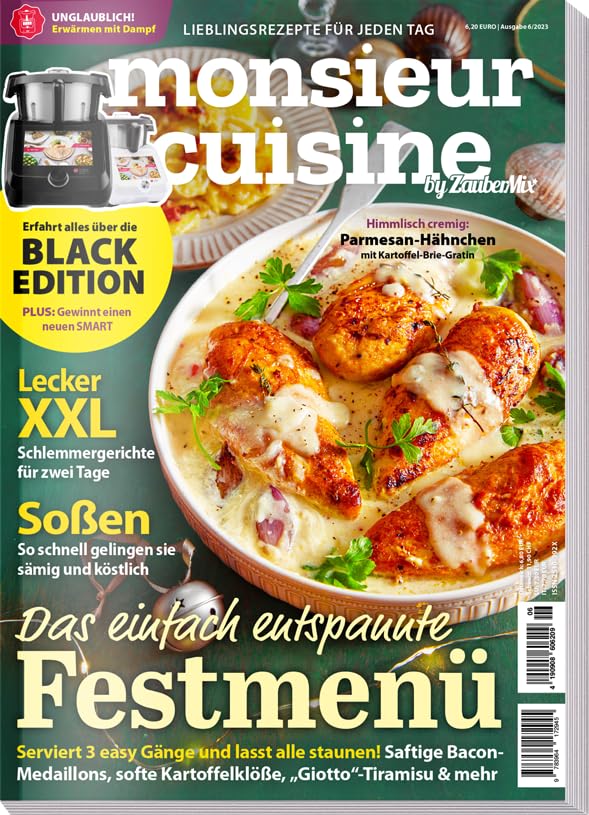 Monsieur Cuisine by ZauberMix 06/23 : Rezepte für Monsieur Cuisine - Weihnachten - Festmenü - Soßen - Gewinnspiel - Schlemmergerichte Books