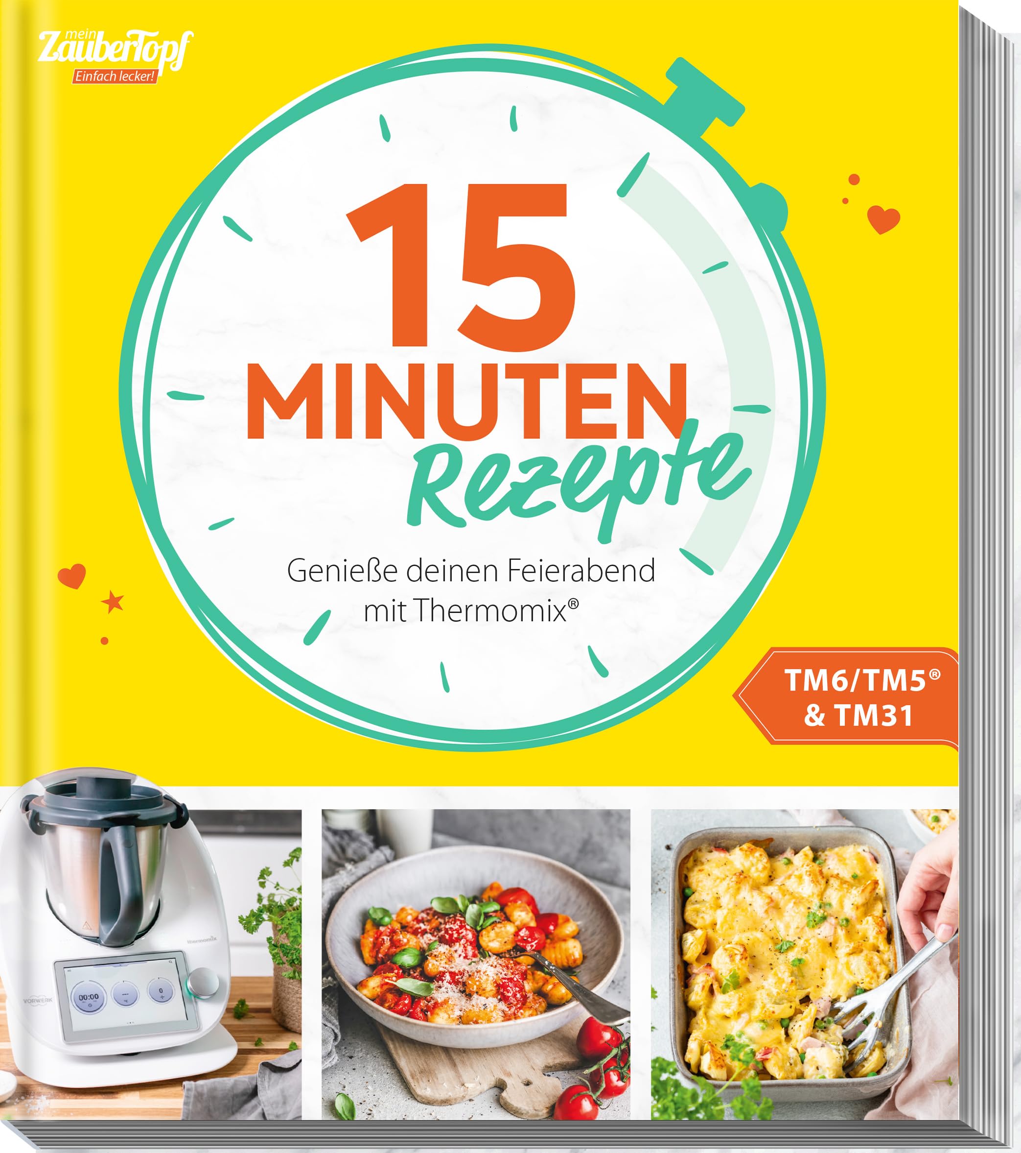 mein ZauberTopf Einfach lecker! 15 Minuten Rezepte Leisure, Home & Garden