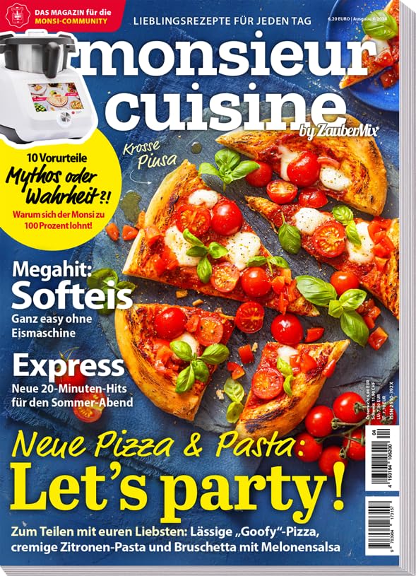 Monsieur Cuisine by Zaubermix 04/24 - Softeis - Express - Pizza & Pasta - Rezepte für Monsieur Cuisine Books